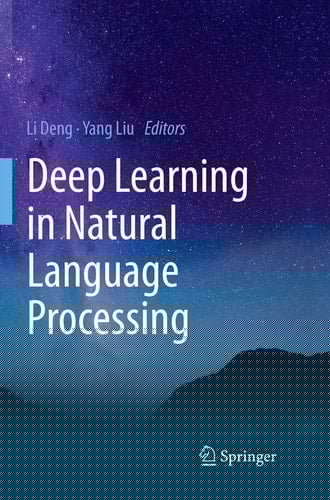 Deep Learning in Natural Language Processing