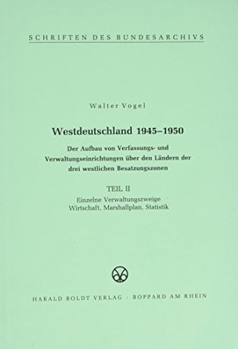 Einzelne Verwaltungszweige: Wirtschaft, Marshallplan, Statistik Nachdruck der 1. Ausgabe Von 1964