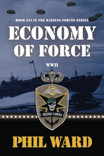 Economy of Force (Raiding Forces)