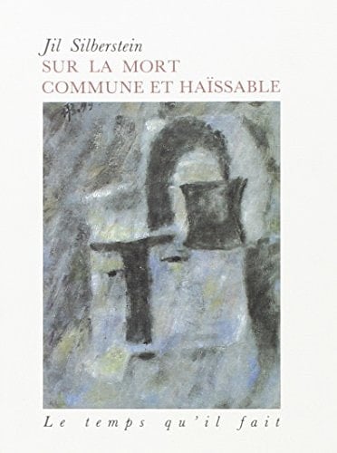 Sur la mort commune et haïssable