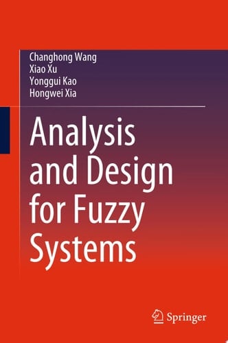 Analysis and Design for Fuzzy Systems