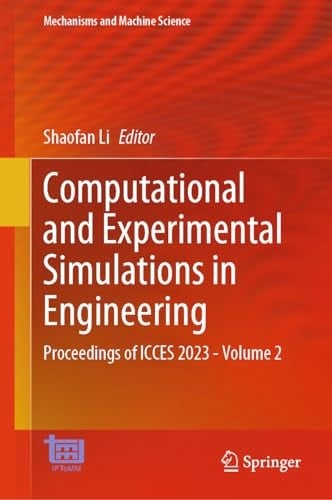 Computational and Experimental Simulations in Engineering Proceedings of ICCES 2023 - Volume 2