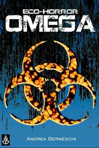 Eco-Horror Omega (Italian Edition)