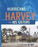 Hurricane Harvey and His Sisters