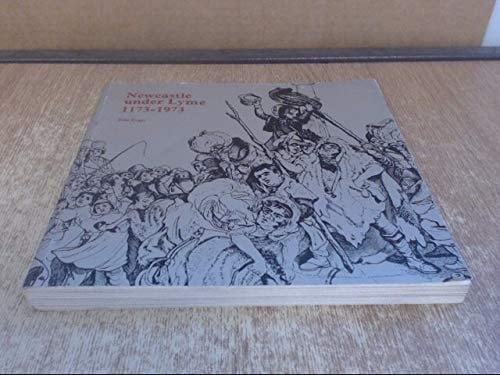 Newcastle Under Lyme, 1173-1973