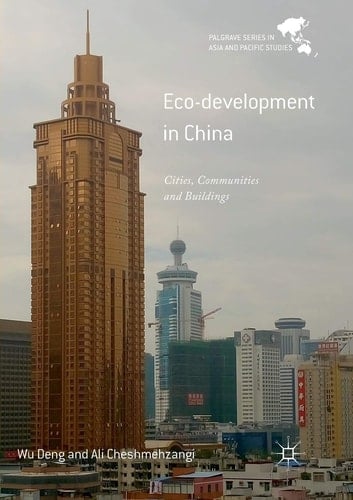 Eco-development in China Cities, Communities and Buildings