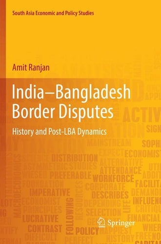 India–Bangladesh Border Disputes History and Post-LBA Dynamics