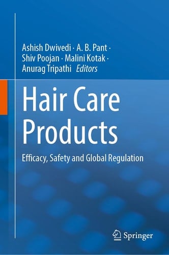 Hair Care Products Efficacy, Safety and Global Regulation