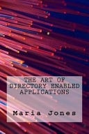 The Art of Directory Enabled Applications