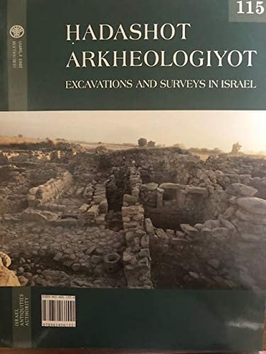 Hadashot Arkheologiyot Excavations and Surveys in Israel