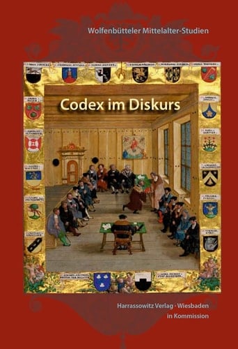 Codex Im Diskurs Unter Mitwirkung Von Ulrike Michalczik