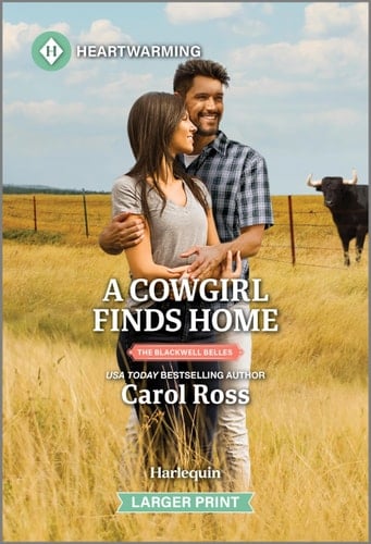 A Cowgirl Finds Home A Clean and Uplifting Romance