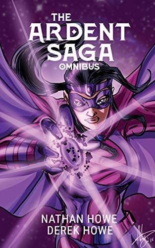 The Ardent Saga Omnibus