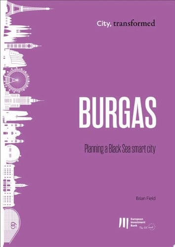 Burgas: Planning a Black Sea smart city