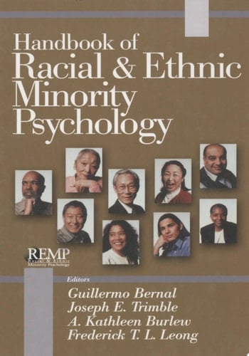 Handbook of Racial and Ethnic Minority Psychology