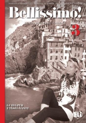 Bellissimo! corso di lingua italiana : 3