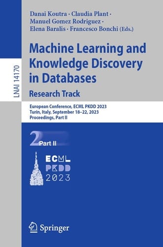 Machine Learning and Knowledge Discovery in Databases: Research Track European Conference, ECML PKDD 2023, Turin, Italy, September 18–22, 2023, Proceedings, Part II