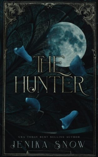 The Hunter: A Monster Romance (Monsters and Beauties)