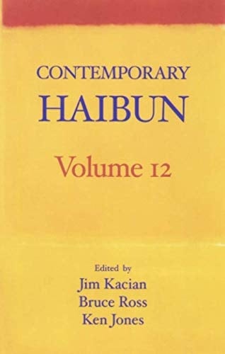 Contemporary Haibun Volume 12