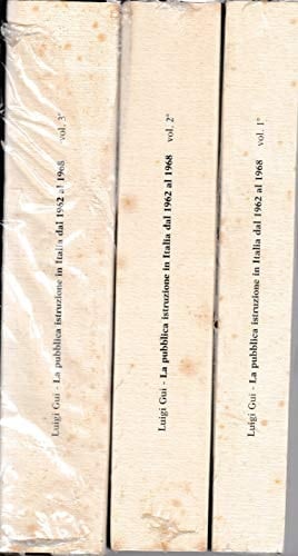 Vol. 2.:Riforme scolastiche, amministrazione, servizi