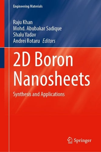 2D Boron Nanosheets Synthesis and Applications