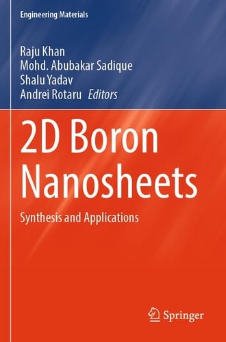 2D Boron Nanosheets Synthesis and Applications