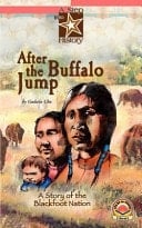 After the Buffalo Jump A Story of the Blackfoot Nation