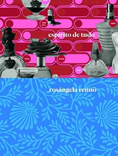 Espírito de tudo Rosângela Rennó