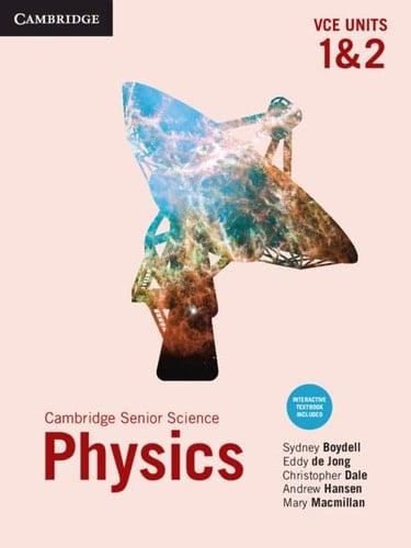 Cambridge Physics VCE Units 1&2 (Australian Secondary Science)
