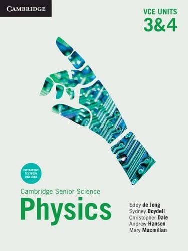 Cambridge Physics VCE Units 3&4 (Australian Secondary Science)