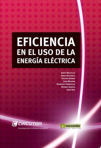 Eficiencia en el uso de la Energía Eléctrica