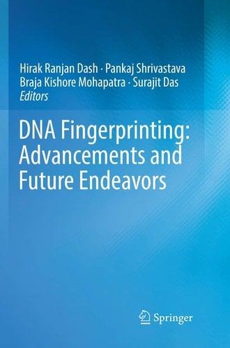 DNA Fingerprinting: Advancements and Future Endeavors