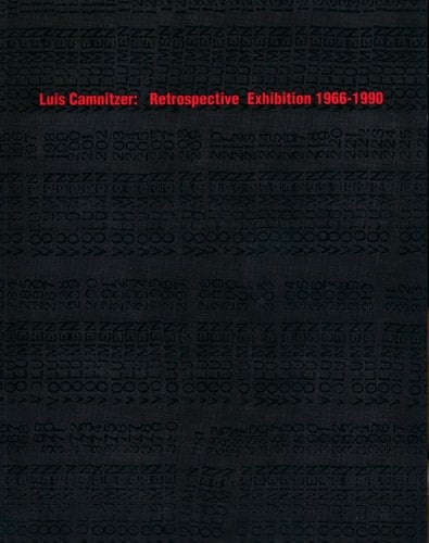 Luis Camnitzer: Retrospective Exhibition 1966-1990 (English and Spanish Edition)