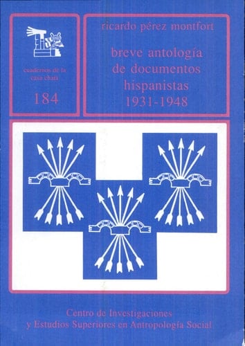 Breve antología de documentos hispanistas (1931-1948)
