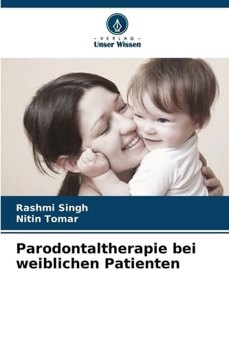 Parodontaltherapie bei weiblichen Patienten (German Edition)