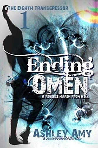 Ending Omen A Dark, Paranormal, Bully, Reverse Harem Romance