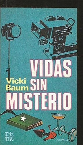 Vidas sin misterio novela