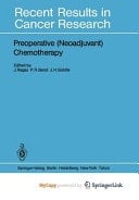 Preoperative (Neoadjuvant) Chemotherapy