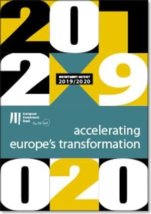 EIB Investment Report 2019/2020 Accelerating Europe's Transformation