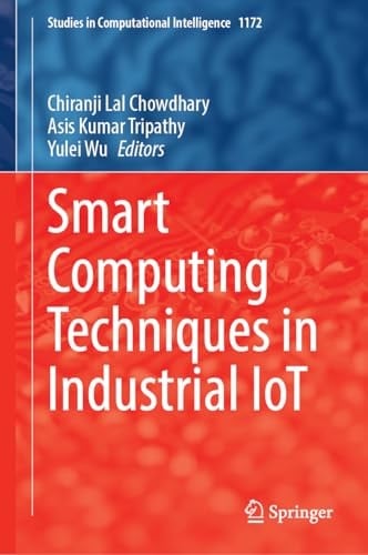 Smart Computing Techniques in Industrial IoT