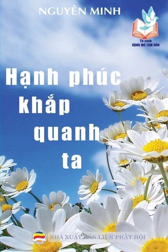 Hạnh phúc khắp quanh ta (Vietnamese Edition)