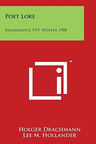 Poet Lore Renaissance V19, Winter 1908