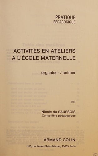 Activités en ateliers à l'école maternelle organiser, animer