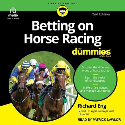 Betting on Horse Racing for Dummies