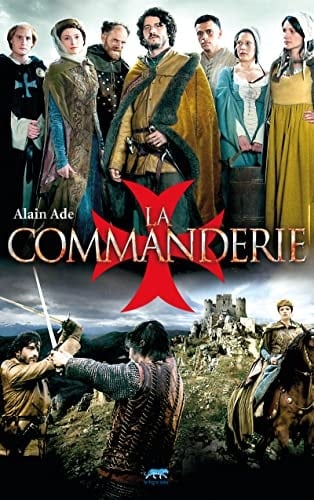 La commanderie l'héritière du temple