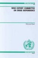 WHO Expert Committee on Drug Dependence Thirty-second Report