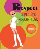 RESPECT: Woman and Popular Music, Revised