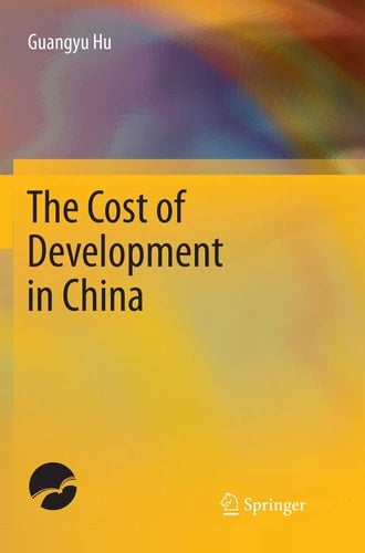 The Cost of Development in China