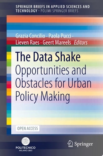 The Data Shake Opportunities and Obstacles for Urban Policy Making
