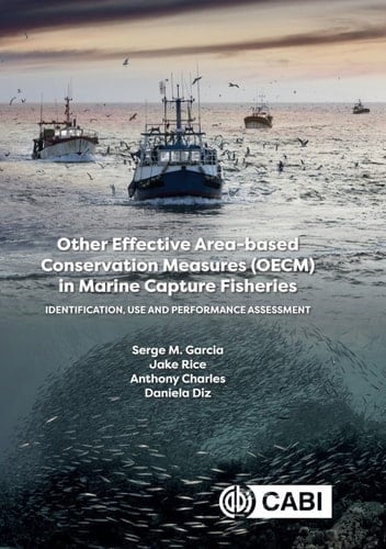 Other Effective Area-based Conservation Measures (OECM) in Marine Capture Fisheries